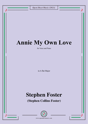 Book cover for S. Foster-Annie My Own Love,in A flat Major