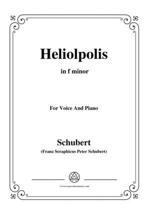 Schubert-Heliopolis,from Heliopolis I,D.753,in f minor,for Voice&Piano