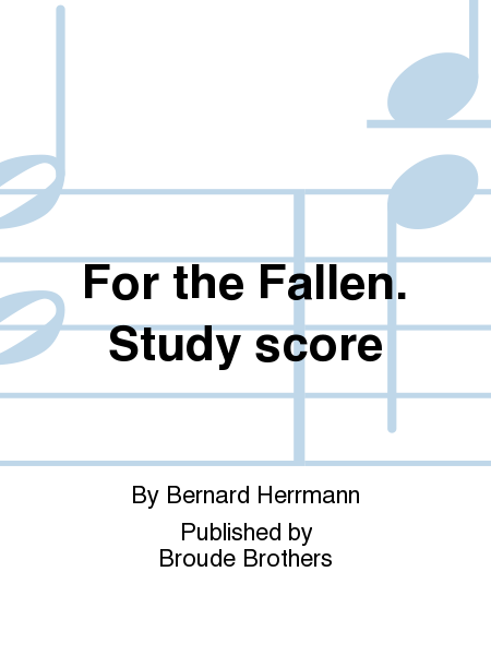 For the Fallen (A Berceuse) CCSSS-BB 1