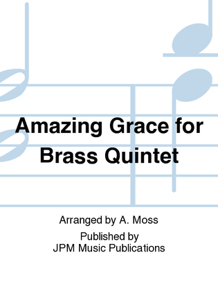 Amazing Grace for Brass Quintet