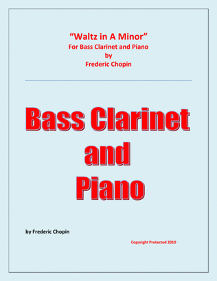 Waltz in A Minor (Chopin) - Bass Clarinet and Piano - Chamber music