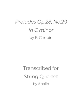 Book cover for Chopin: Preludes Op.28, No.20 - String Quartet