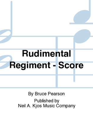 Rudimental Regiment - Score
