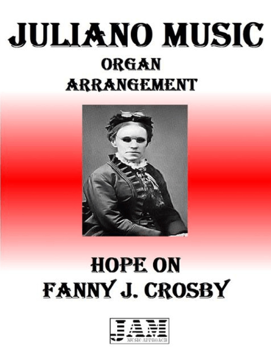HOPE ON - FANNY J. CROSBY (HYMN - EASY ORGAN) Organ Solo scores gallery preview page 1
