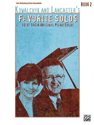 Book cover for Kowalchyk and Lancaster's Favorite Solos, Book 2