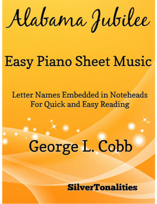 Alabama Jubilee Easy Piano Sheet Music