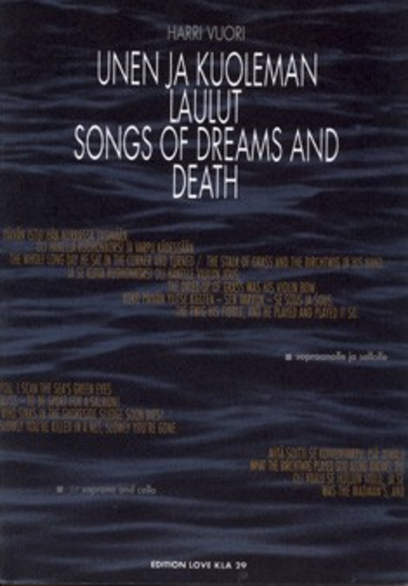 Unen Ja Kuoleman Laulut / Songs Of Dream And Death
