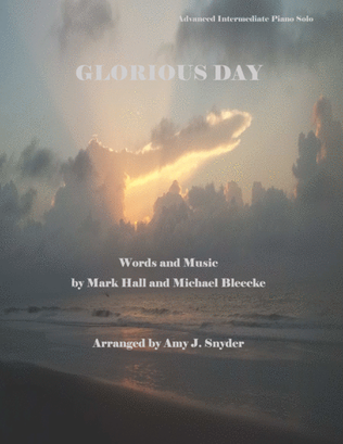 Glorious Day (Living He Loved Me)