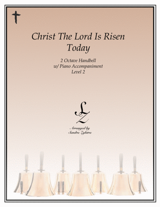 Book cover for Christ The Lord Is Risen Today (2 octave handbell + piano accompaniment)