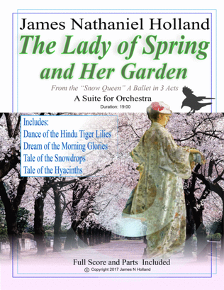 The Lady of Spring and Her Garden, A Suite for Orchestra