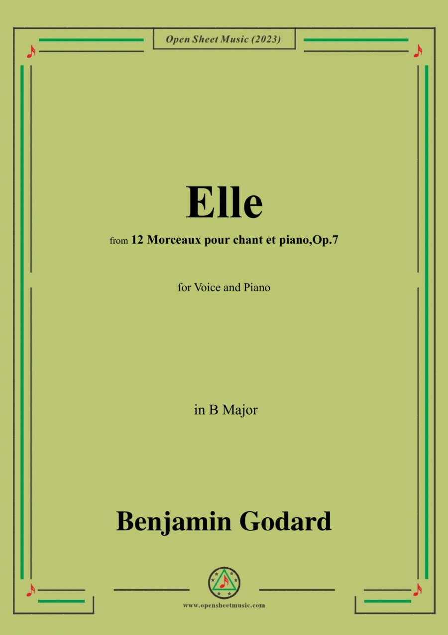 B. Godard-Elle,Op.7 No.10,from '12 Morceaux pour chant et piano,Op.7',in B Major Voice scores gallery preview page 1