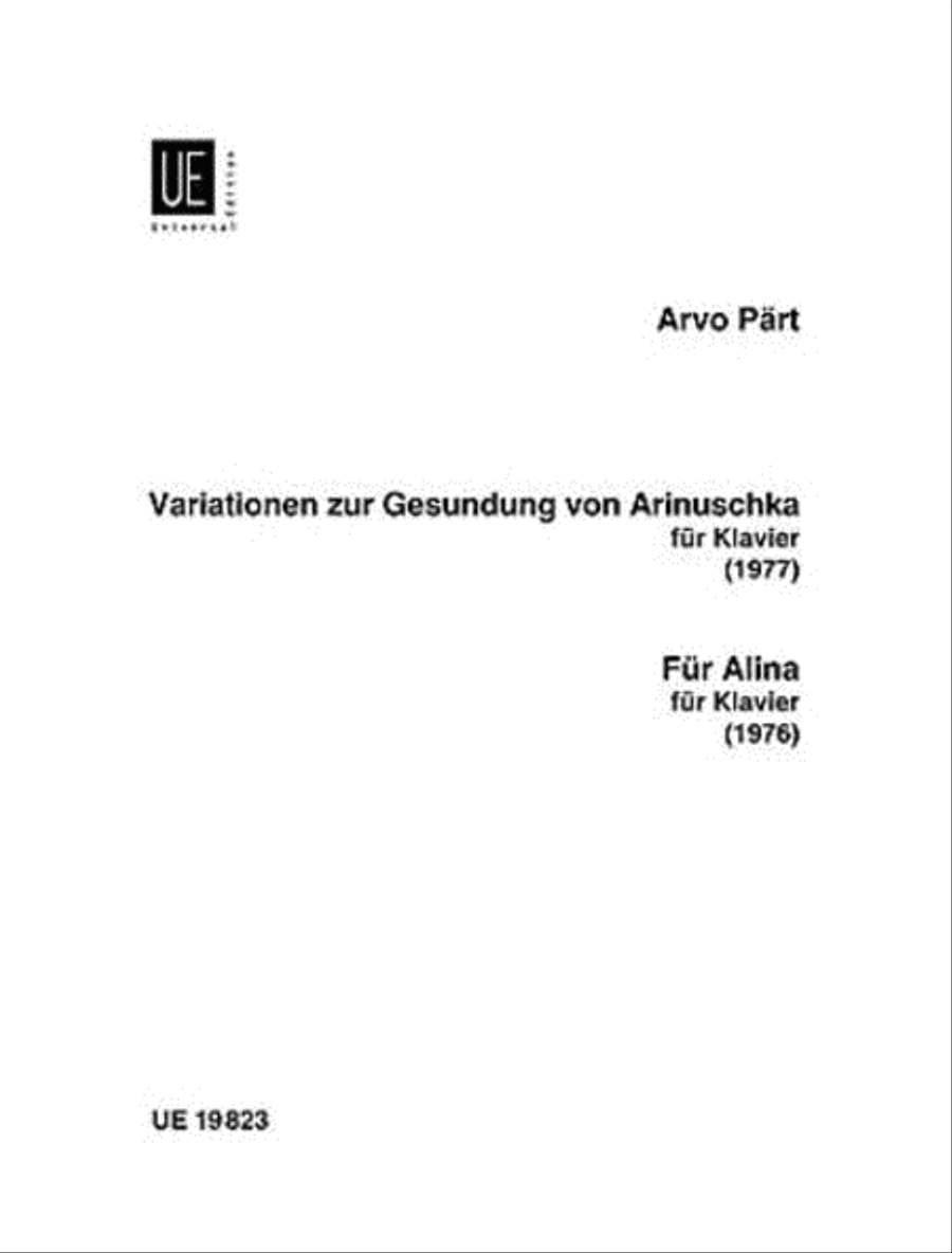 Variationen Zur Gesundung Von Arinuschka; Fur Alina
