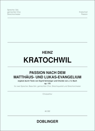 Passion nach dem Matthaus- und Lukasevangelium, op. 170