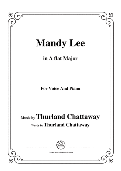 Thurland Chattaway-Mandy Lee,in A flat Major,for Voice and Piano image number null