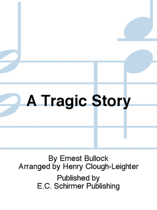 Book cover for A Tragic Story