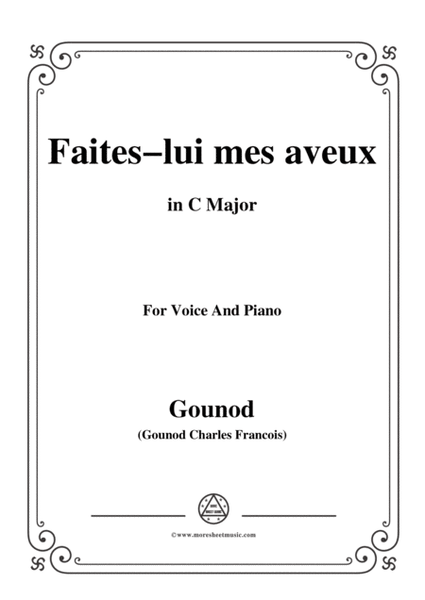 Gounod-Faites lui mes aveux,from 'Faust',in C Major,for Voice and Piano image number null
