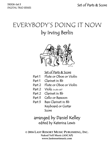 Everybody's Doing it Now for String, Woodwind, or Piano Trio Full Set of Parts