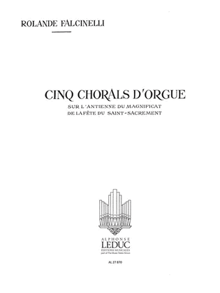 Book cover for 5 Chorals Sur L'antienne Du Magnificat Du Saint Sacrament (organ)