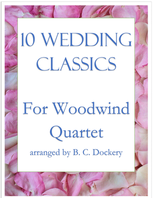 Book cover for 10 Wedding Classics for Woodwind Quartet