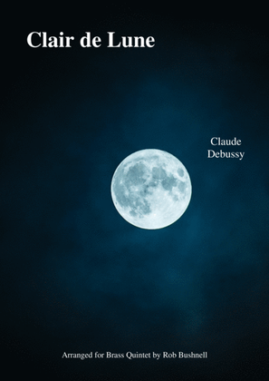 Clair de Lune (Claude Debussy) - Brass Quintet