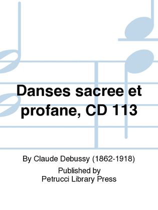 Book cover for Danses sacree et profane, CD 113