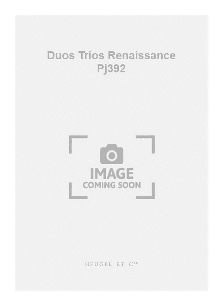 Duos Trios Renaissance Pj392