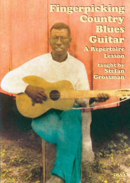 Fingerpicking Country Blues Guitar DVD