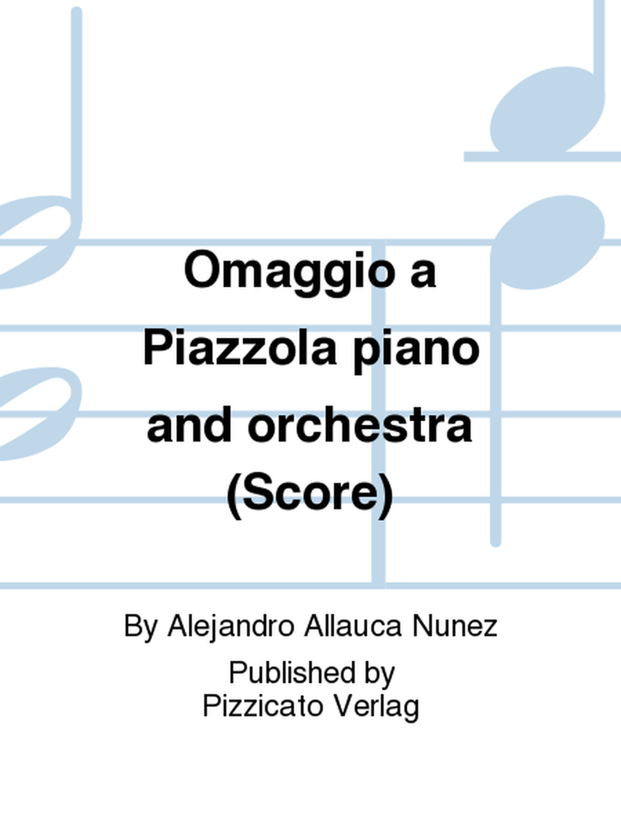 Omaggio a Piazzola piano and orchestra (Score)