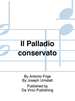 Il Palladio conservato
