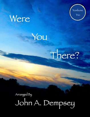 Book cover for Were You There (Trombone Trio)