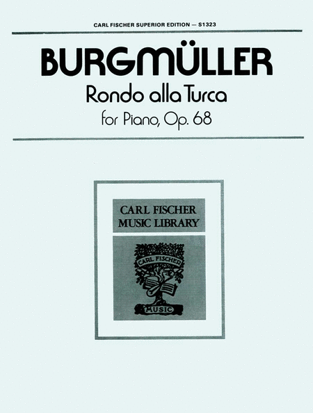 Fred Burgmuller : Rondo Alla Turca, Op. 68