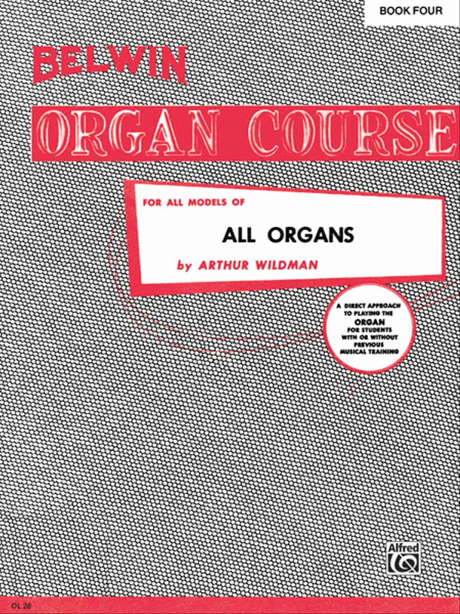 Belwin Organ Course, Book 4