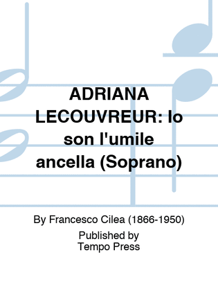Book cover for ADRIANA LECOUVREUR: Io son l'umile ancella (Soprano)