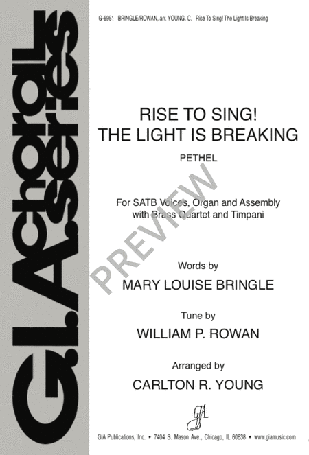 Rise to Sing! The Light Is Breaking