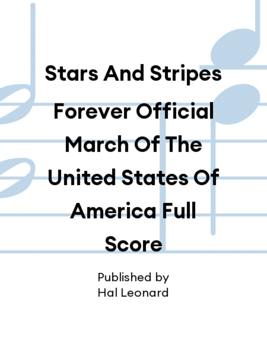 Stars And Stripes Forever Official March Of The United States Of America Full Score Concert Band scores gallery preview page 1