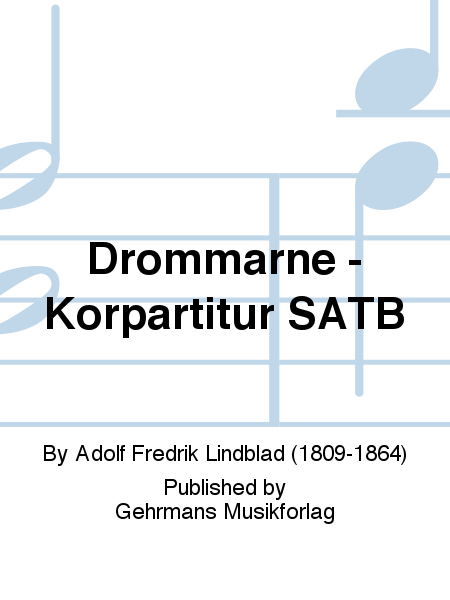Drommarne - Korpartitur SATB