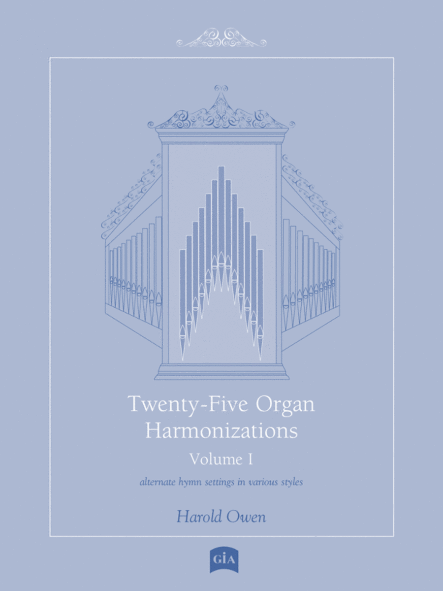 Twenty-five (25) Organ Harmonizations