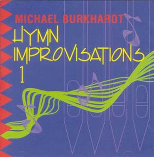 Book cover for Michael Burkhardt Hymn Improvisations 1