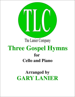 Book cover for THREE GOSPEL HYMNS (Duets for Cello & Piano)