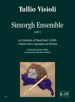 Book cover for Simorgh Ensemble for Recorder Quartet (SATB) and Sopranino Recorder ad libitum