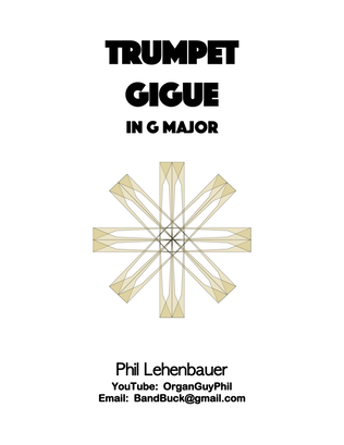 Book cover for Trumpet Gigue in G major, organ work by Phil Lehenbauer