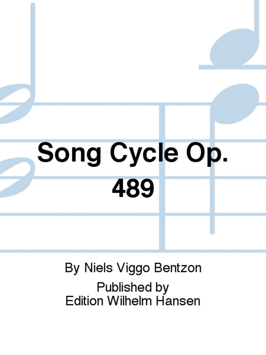 Song Cycle Op. 489