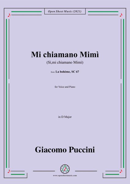 Puccini-Mi chiamano Mimì(Sì,mi chiamano Mimì),in D Major,from 'La bohème,SC 67',for Voice and Piano