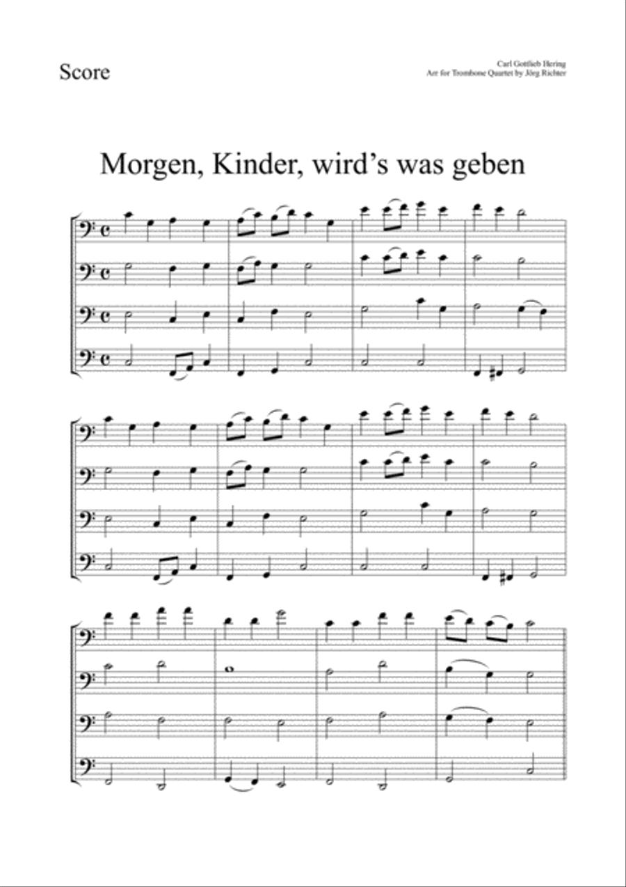 Tomorrow, children,there will be something (Morgen, Kinder, wird’s was geben) for Trombone Quartet Brass Quartet scores gallery preview page 2