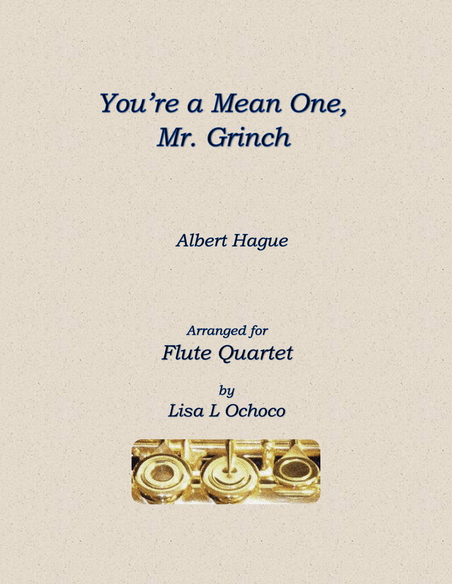 You're A Mean One, Mr. Grinch Flute Quartet scores gallery preview page 1