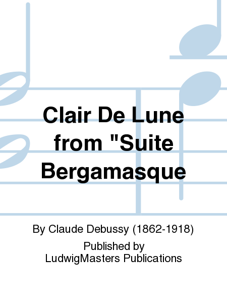 Clair De Lune from "Suite Bergamasque
