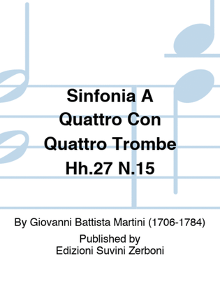 Sinfonia A Quattro Con Quattro Trombe Hh.27 N.15