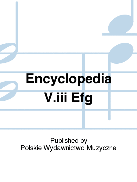 Encyclopedia V.iii Efg