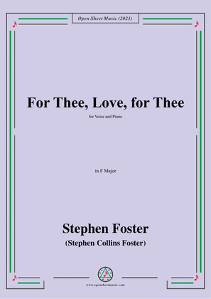 Book cover for S. Foster-For Thee,Love,for Thee,in F Major