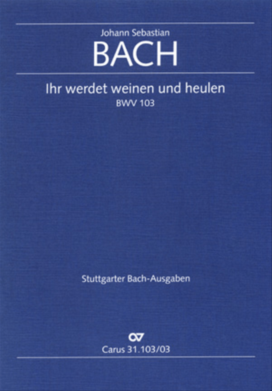 You shall be weeping and crying (Ihr werdet weinen und heulen) 4-Part scores gallery preview page 1